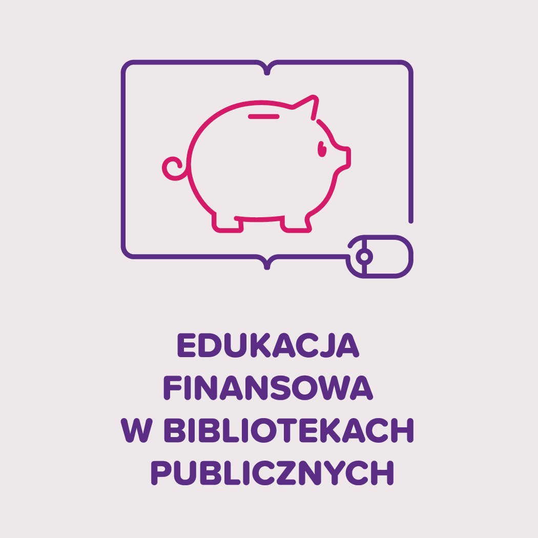 Edukacja finansowa w bibliotekach publicznych – materiały